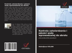 Kontrola zatwierdzenia i jako¿ci wody wprowadzanej do obrotu - Kolani, Nakodjoua