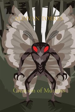 Creation of Mutants - Torres, Aldivan Teixeira