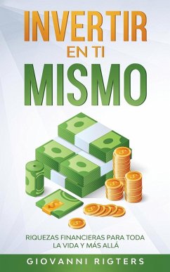 Invertir En Ti Mismo - Rigters, Giovanni