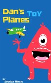 Dan's Toy Planes (eBook, ePUB)