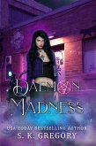 Daemon Madness (Daemon Persuasion Series, #2) (eBook, ePUB)