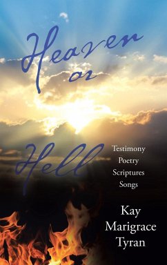 Heaven or Hell - Tyran, Kay Marigrace