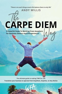 The Carpe Diem Way - Willis, Andy