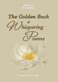 The Golden Book Of Whispering Poems