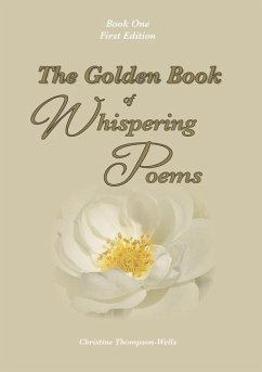 The Golden Book Of Whispering Poems - Thompson-Wells, Christine