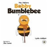 The Visitors - Bobby Bumblebee The Visitors - Bobby Bumblebee