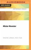 Mister Monster: A Hero Club Novel