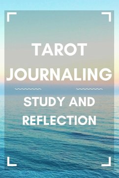 Tarot Journaling - Phillips, Sora
