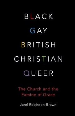 Black, Gay, British, Christian, Queer - Robinson-Brown, Jarel