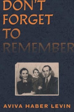 Don't Forget to Remember - Levin, Aviva Haber