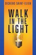 Walk in the Light - Bild 1