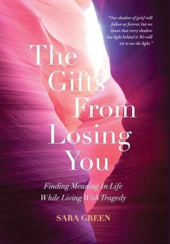 The Gifts From Losing You - Green, Sara