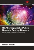 OAPI's Copyright Public Domain Paying Domain