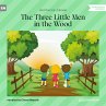 The Three Little Men in the Wood... - Bild 1