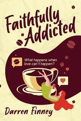 Faithfully Addicted (eBook, ePUB)