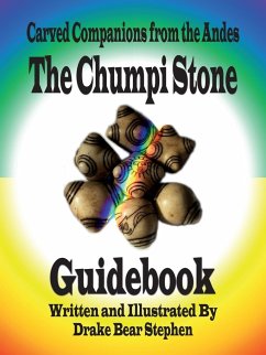 The Chumpi Stone Guidebook - Stephen, Drake Bear