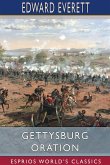 Gettysburg Oration (Esprios Classics)