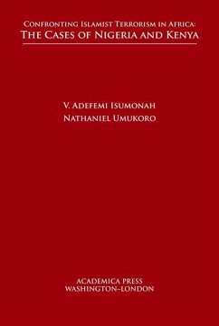 Confronting Islamist Terrorism in Africa - Isumonah, V Adefemi