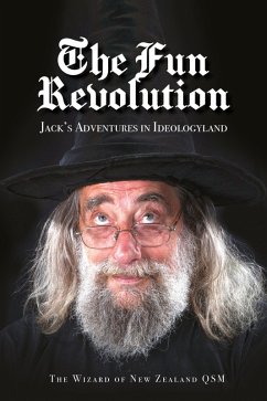 The Fun Revolution (eBook, ePUB) - Zealand, Wizard of New