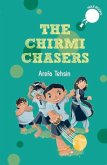 The Chirmi Chasers (Hole Books)
