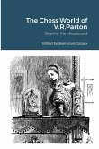 The Chess World of V.R.Parton