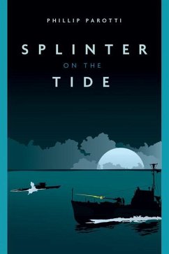 Splinter on the Tide - Parotti, Phillip