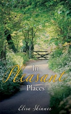 In Pleasant Places - Skinner, Elisa