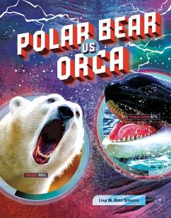 Polar Bear vs. Orca - Simons, Lisa M. Bolt