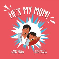 He's My Mom! - Savage, Sarah