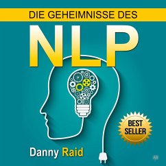 Die Geheimnisse des NLP (MP3-Download) - Raid, Danny