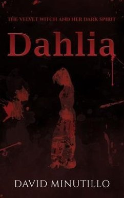Cover Dahlia - The Velvet Witch and Her Dark Spirit (eBook, ePUB)