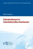 Literaturkanon in interkulturellen Kontexten (eBook, PDF)
