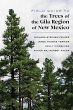 Field Guide to the Trees of the Gila... - Bild 1