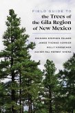 Field Guide to the Trees of the Gila Region of New Mexico (eBook, ePUB)