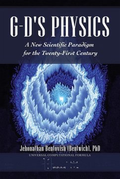G-D's Physics - Bentovish, Jehonathan