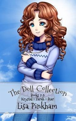 The Doll Collection (Books 7-9) - Pinkham, Lisa