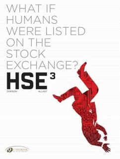 Hse - Human Stock Exchange Vol. 3 - Dorison, Xavier