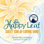 Happy Leaf: Sweet Sun and Loving Wind