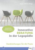 Innovative Beratung in der Logopädie (eBook, PDF)