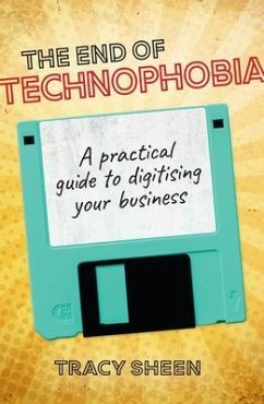 The End of Technophobia (eBook, ePUB) - Sheen, Tracy