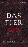 Das Tier 616 Das Tier 616