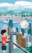 Brandon Goes to Hong Kong (Xi¿ngg¿ng... - Bild 1