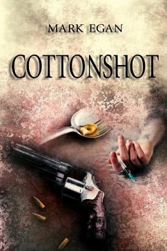 Cottonshot - Egan, Mark