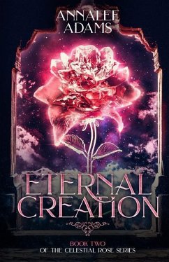 Eternal Creation - Adams, Annalee