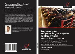 Poprawa pasz obj¿to¿ciowych poprzez suplementacj¿ mocznikiem i siark¿ - Gupta, Lokesh; Murdia, Pc Poprawa pasz obj¿to¿ciowych poprzez suplementacj¿ mocznikiem i siark¿ - Gupta, Lokesh; Murdia, Pc
