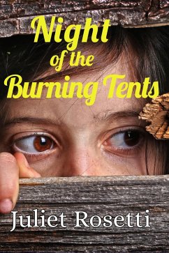 Night of the Burning Tents (eBook, ePUB) - Rosetti, Juliet