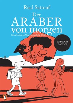 Der Araber von morgen, Band 5 (eBook, PDF) - Sattouf, Riad