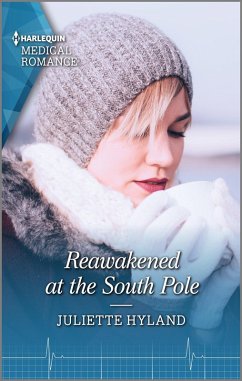 Reawakened at the South Pole (eBook, ePUB) - Hyland, Juliette