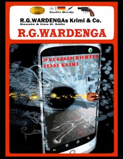 R.G.Wardengas Krimi & Co. (eBook, ePUB) - Wardenga, R. G.; Sültz, Uwe H.; Sültz, Renate