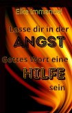 Lasse dir in der ANGST (eBook, ePUB)